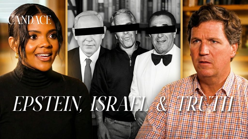 Candace Owens x Tucker Carlson: Epstein, Israel & Truth